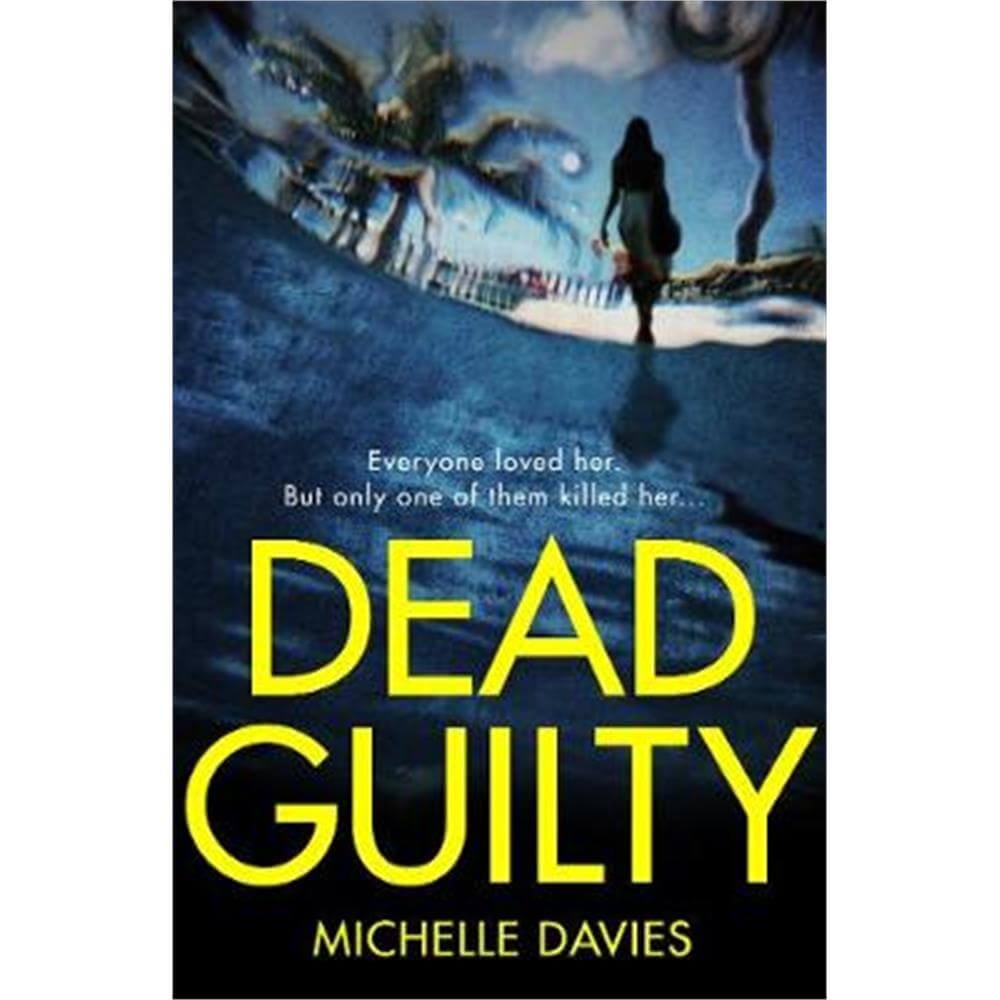 Dead Guilty (Paperback) - Michelle Davies